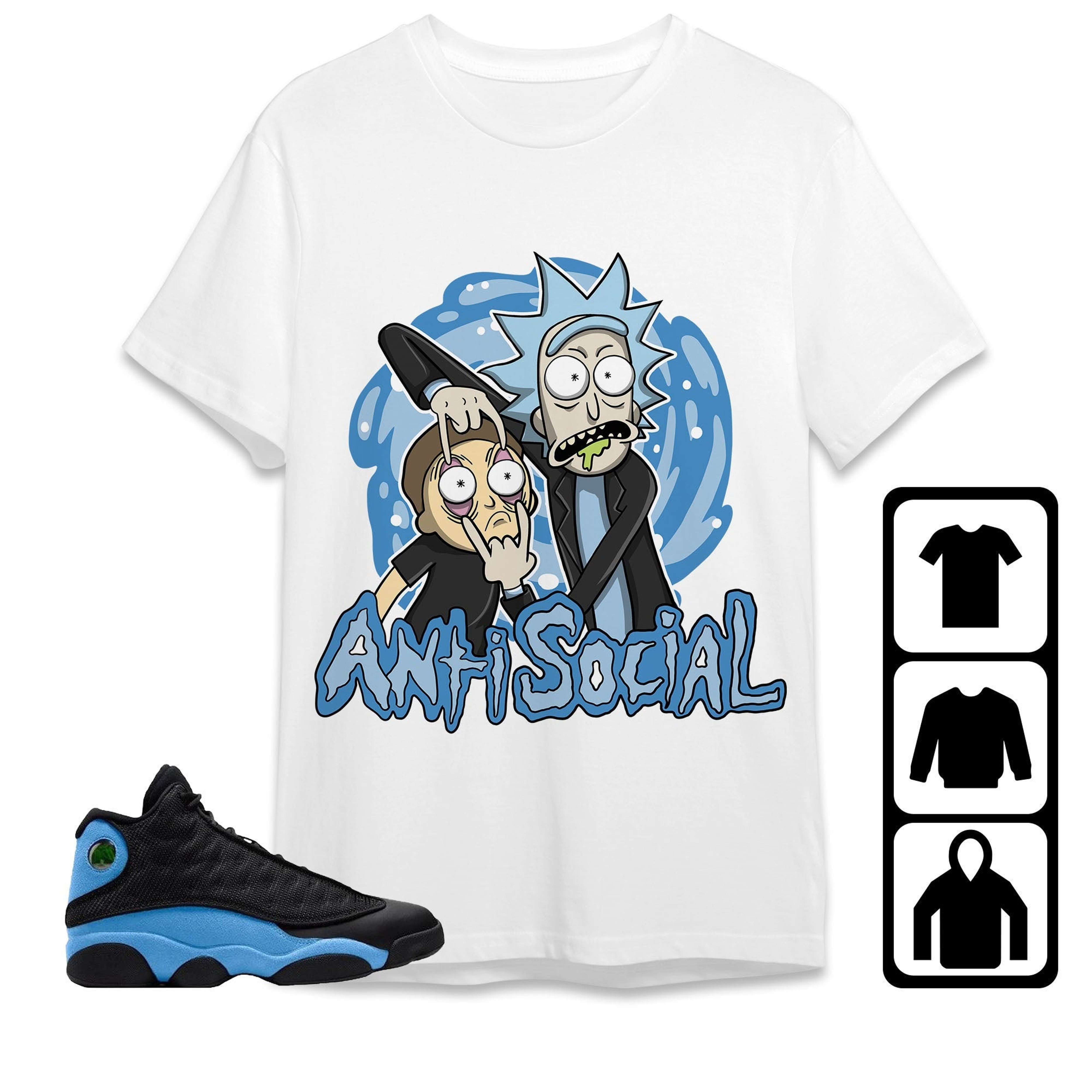 Jordan 13 Black University Blue Unisex Shirt Rick Anti Social, Shirt To Match Sneaker