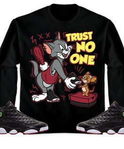 Jordan 13 Playoffs Unisex Shirt Trust No One Cat And Mouse, Shirt To Match Sneaker