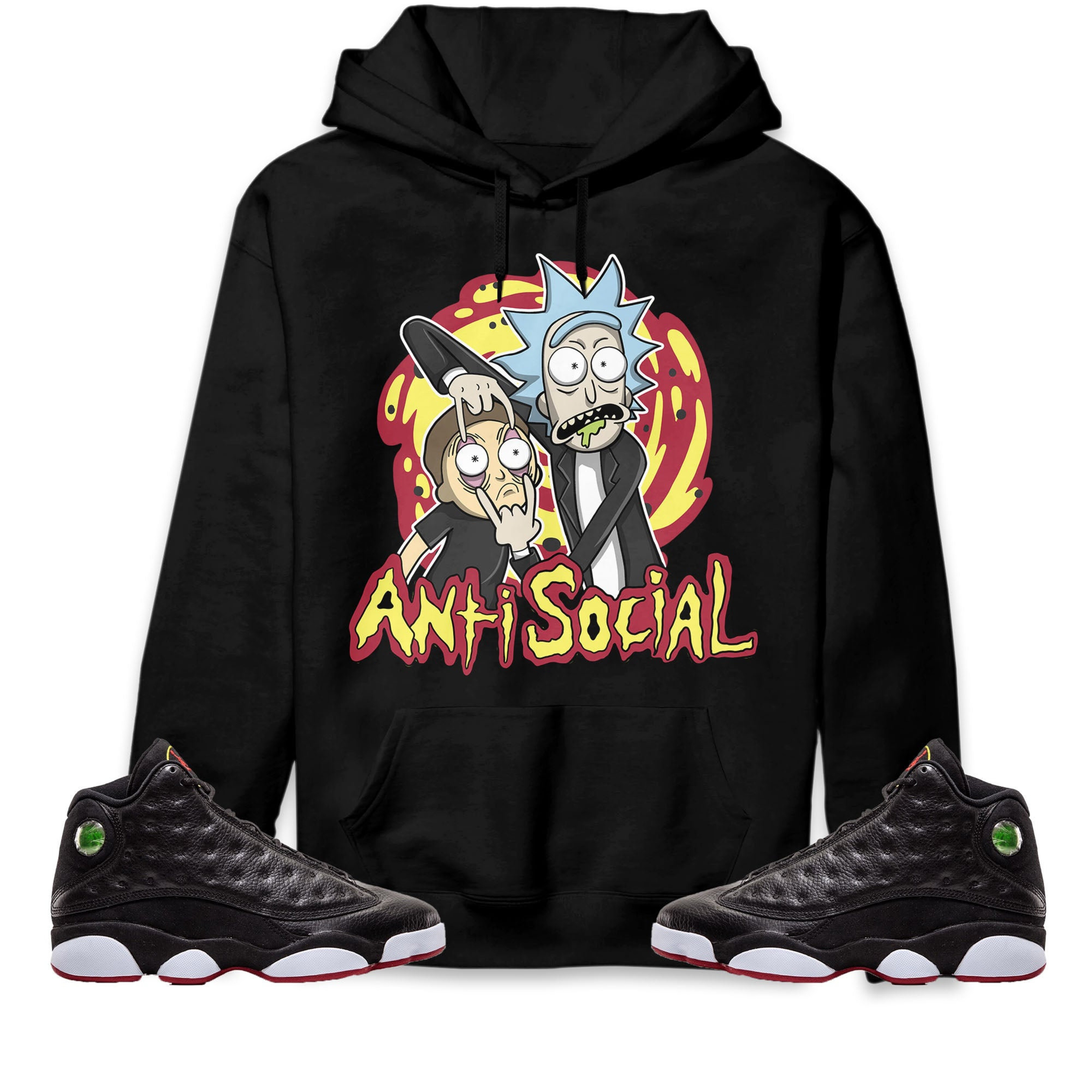 Jordan 13 Playoffs Unisex Sweatshirt, Hoodie Rick Anti Social, Shirt To Match Sneaker