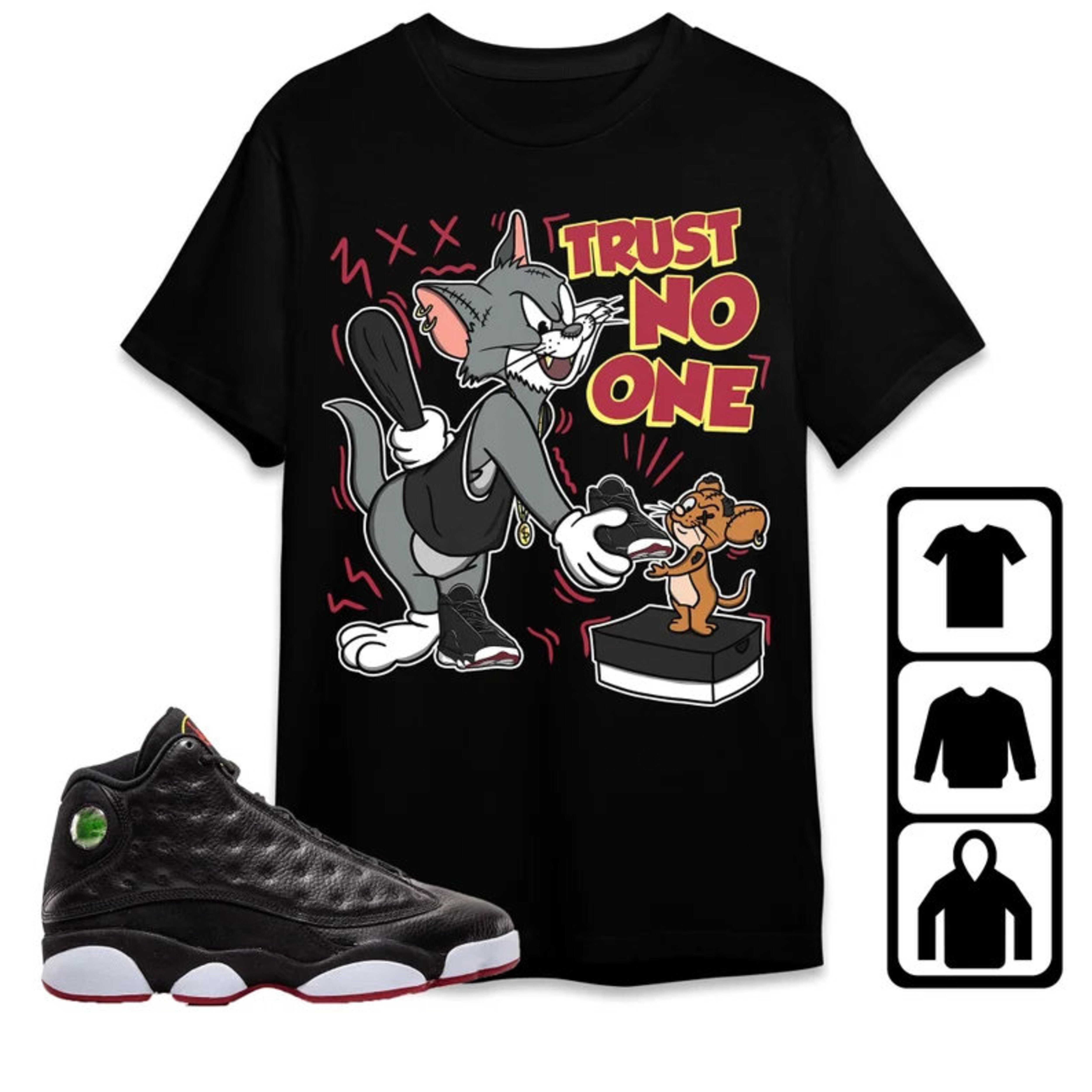 Jordan 13 Playoffs Unisex T-Shirt, Trust No One Cat And Mouse, Shirt To Match Sneaker