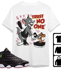 Jordan 13 Playoffs Unisex T-Shirt, Trust No One Cat And Mouse, Shirt To Match Sneaker