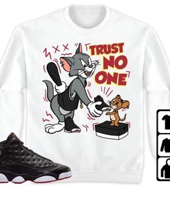 Jordan 13 Playoffs Unisex T-Shirt, Trust No One Cat And Mouse, Shirt To Match Sneaker