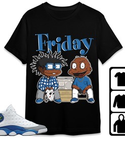 Jordan 13 Retro French Blue Unisex Shirt Friday, Shirt To Match Sneaker