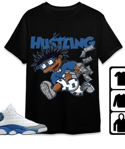 Jordan 13 Retro French Blue Unisex Shirt Keep Hustling, Shirt To Match Sneaker