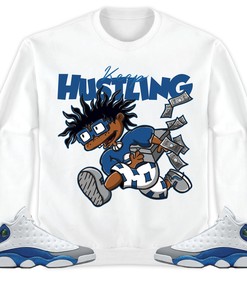 Jordan 13 Retro French Blue Unisex Shirt Keep Hustling, Shirt To Match Sneaker