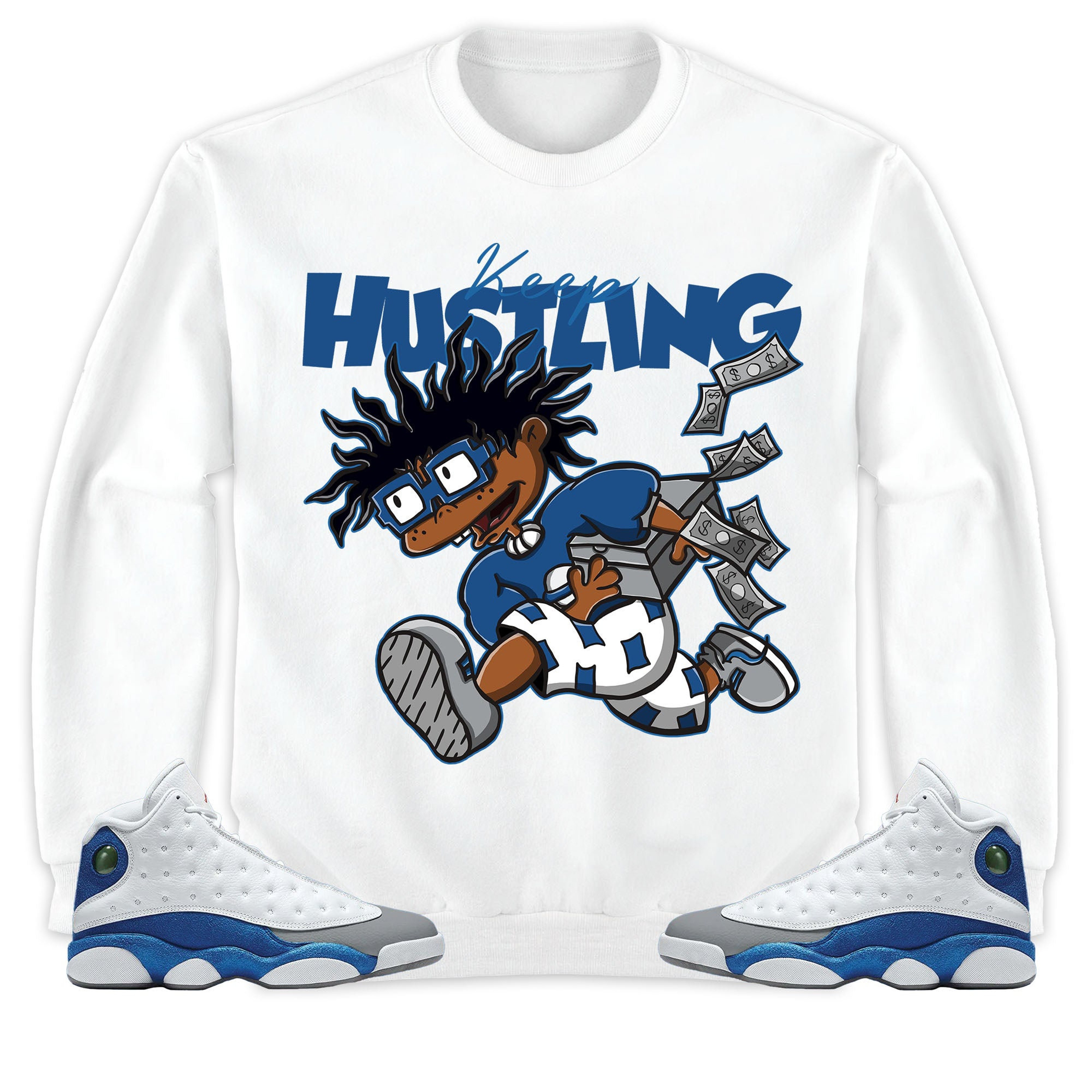 Jordan 13 Retro French Blue Unisex Shirt Keep Hustling, Shirt To Match Sneaker