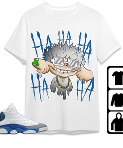 Jordan 13 Retro French Blue Unisex Shirt We Are All Clown, Shirt To Match Sneaker