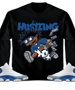 Jordan 13 Retro French Blue Unisex Sweatshirt, Hoodie Keep Hustling, Shirt To Match Sneaker