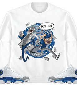 Jordan 13 Retro French Blue Unisex Sweatshirt, Hoodie Rick Got Em, Shirt To Match Sneaker