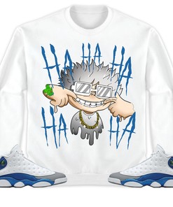 Jordan 13 Retro French Blue Unisex Sweatshirt, Hoodie We Are All Clown, Shirt To Match Sneaker