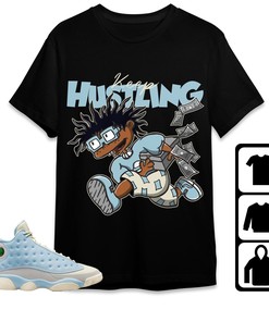 Jordan 13 SoleFly Unisex Shirt Keep Hustling, Shirt To Match Sneaker