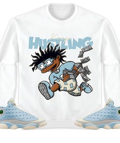 Jordan 13 SoleFly Unisex Sweatshirt, Hoodie Keep Hustling, Shirt To Match Sneaker