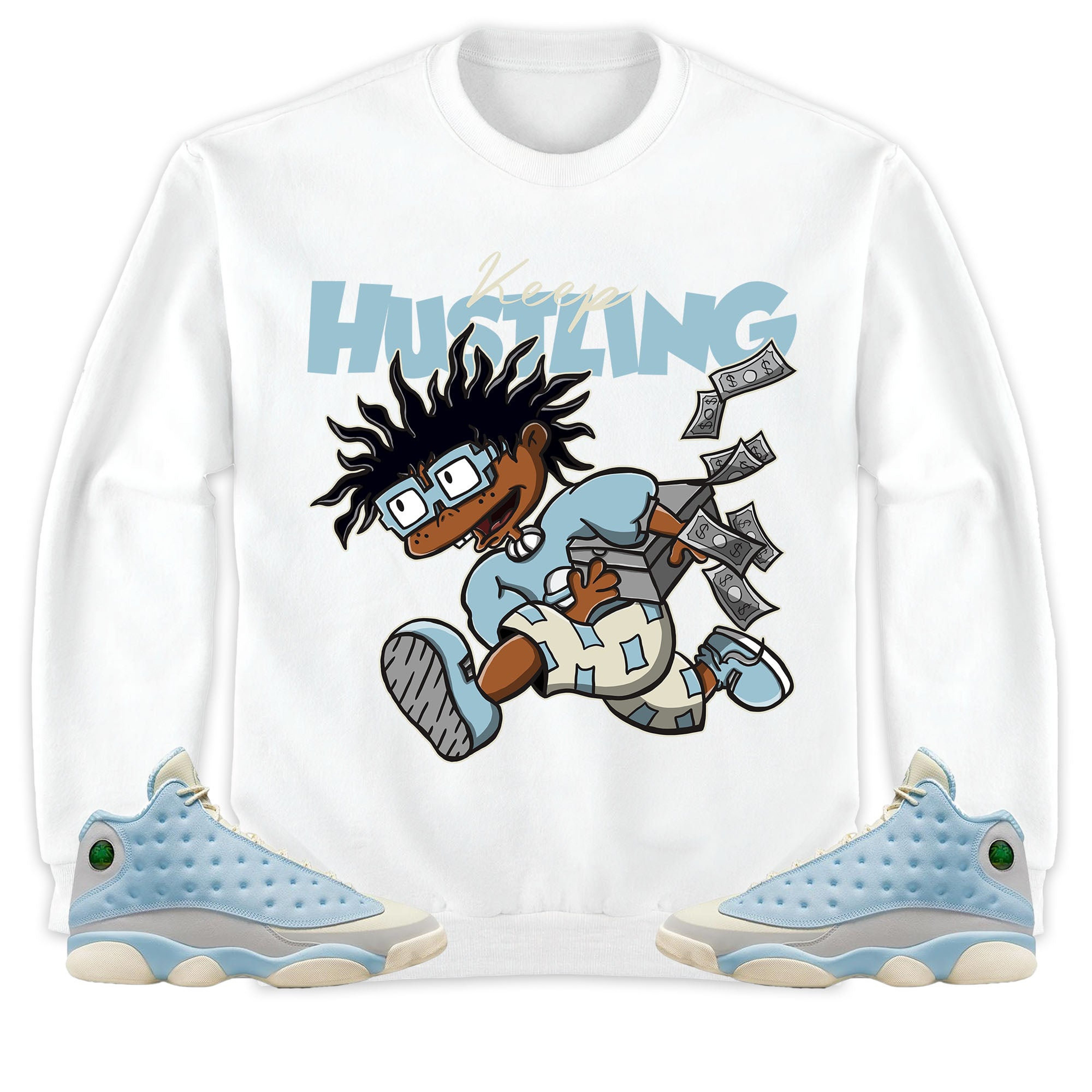 Jordan 13 SoleFly Unisex Sweatshirt, Hoodie Keep Hustling, Shirt To Match Sneaker