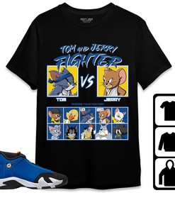 Jordan 14 Laney Unisex Shirt Cat And Mouse Fighter, Shirt To Match Sneaker