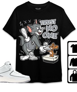 Jordan 2 Neutral Grey Unisex Shirt Trust No One Cat And Mouse, Shirt To Match Sneaker