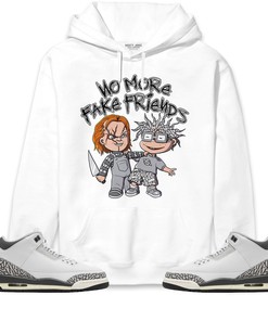Jordan 3 Hide N Sneak Unisex Sweatshirt, Hoodie Shirts Chuckie No More Fake Friends, Shirt To Match Sneaker