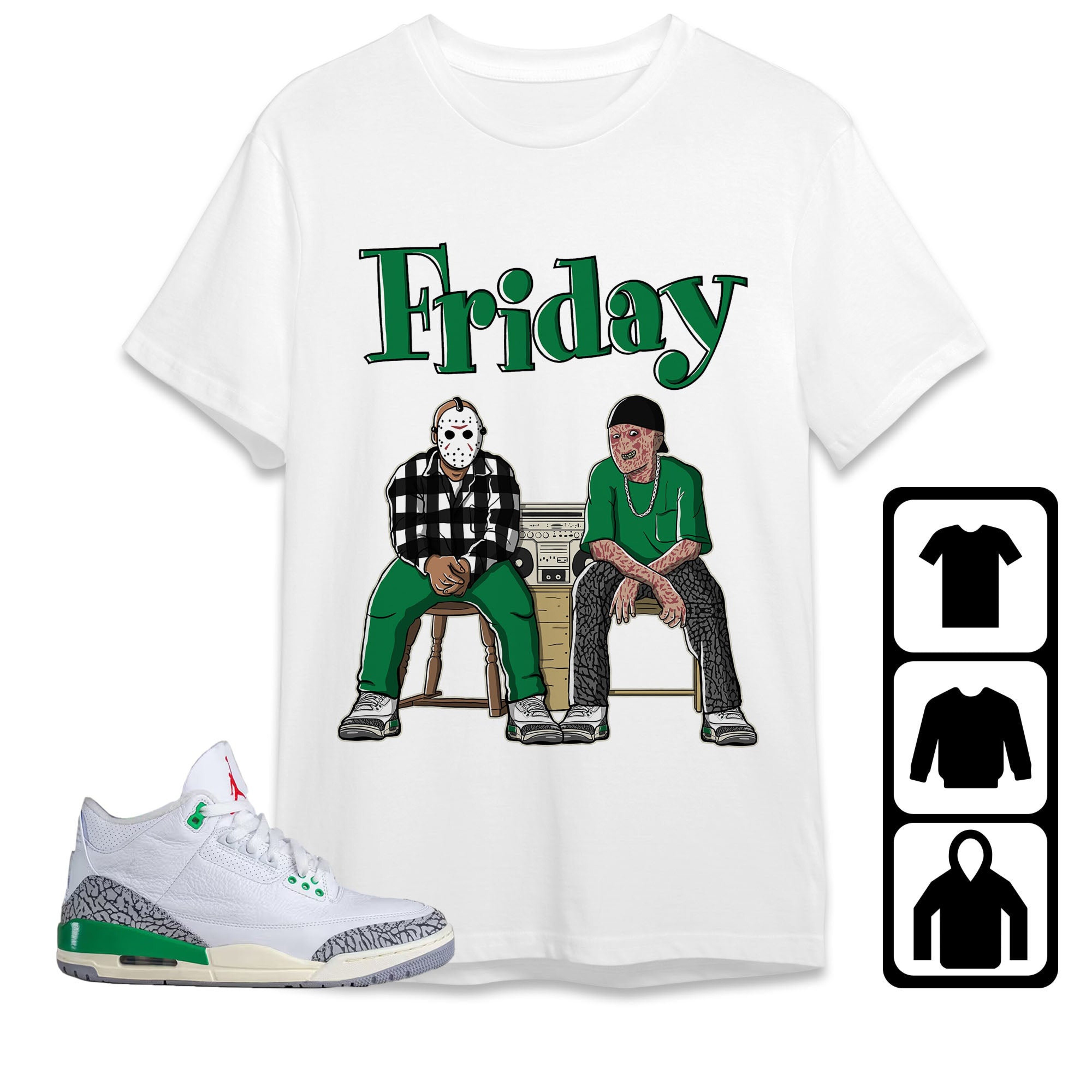 Jordan 3 Lucky Green Unisex Shirt Friday, Shirt To Match Sneaker