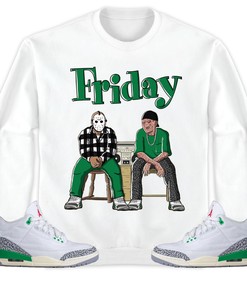 Jordan 3 Lucky Green Unisex Shirt Friday, Shirt To Match Sneaker