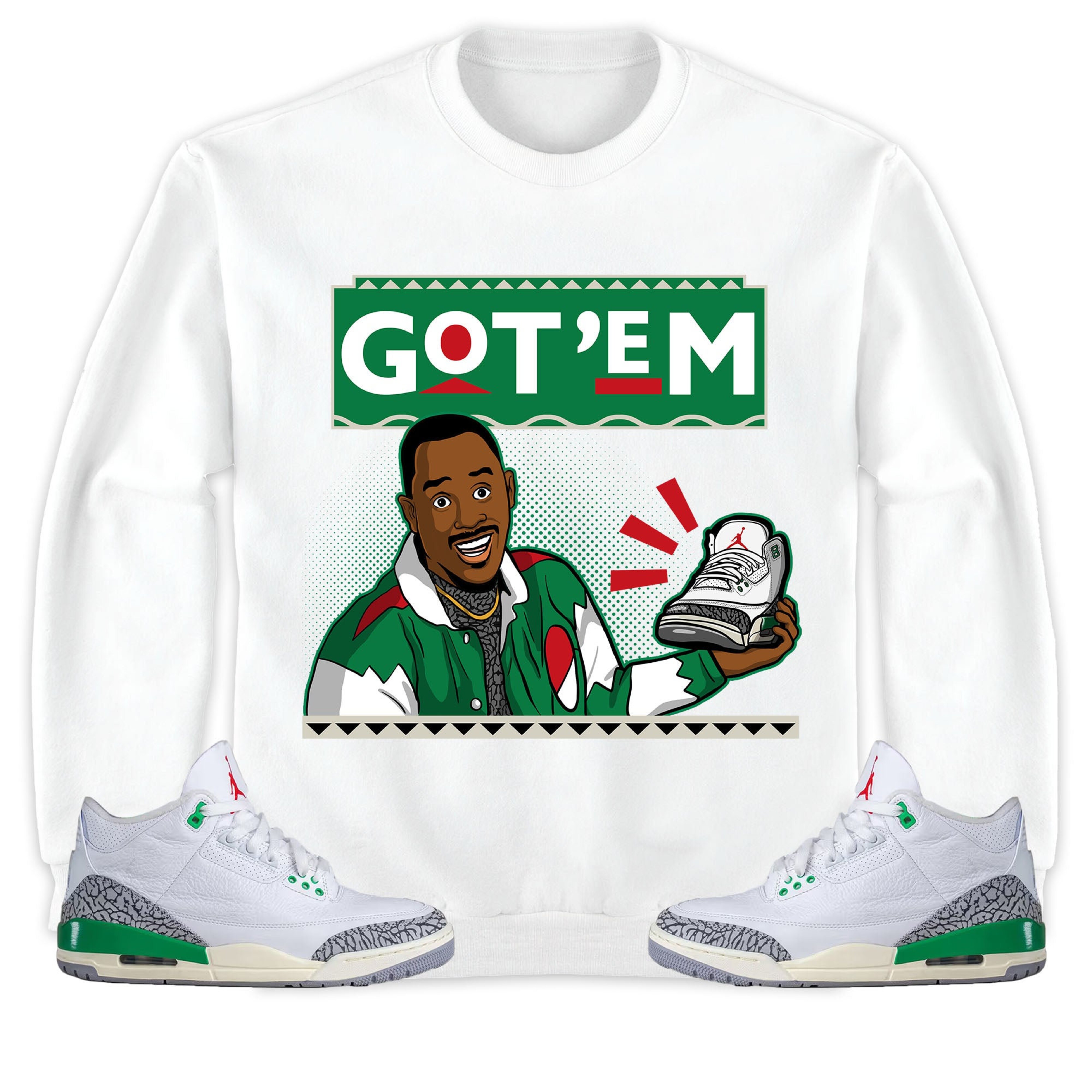 Jordan 3 Lucky Green Unisex Shirt Got Em 90s TV Style, Shirt To Match Sneaker