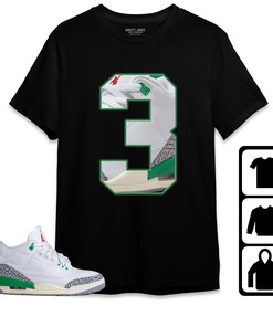 Jordan 3 Lucky Green Unisex Shirt Number 3 CM3, Shirt To Match Sneaker