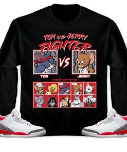 Jordan 3 Retro Fire Red 2022 Unisex T-Shirt, Sweatshirt, Hoodie, Cat And Mouse Fighter, Shirt To Match Sneaker