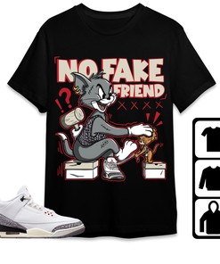 Jordan 3 White Cement Reimagined Unisex Shirt Fake Friend Cat And Mouse, Shirt To Match Sneaker