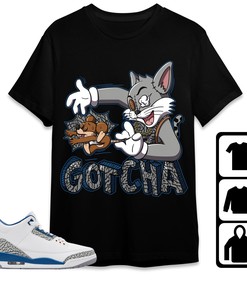 Jordan 3 Wizards Unisex Shirt Gotcha Cat And Mouse, Shirt To Match Sneaker