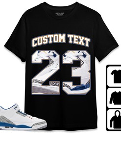 Jordan 3 Wizards Unisex Shirt Number 23 CM3 Custom Text, Shirt To Match Sneaker