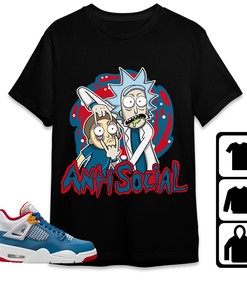 Jordan 4 Messy Room Unisex Shirt Rick Anti Social, Shirt To Match Sneaker