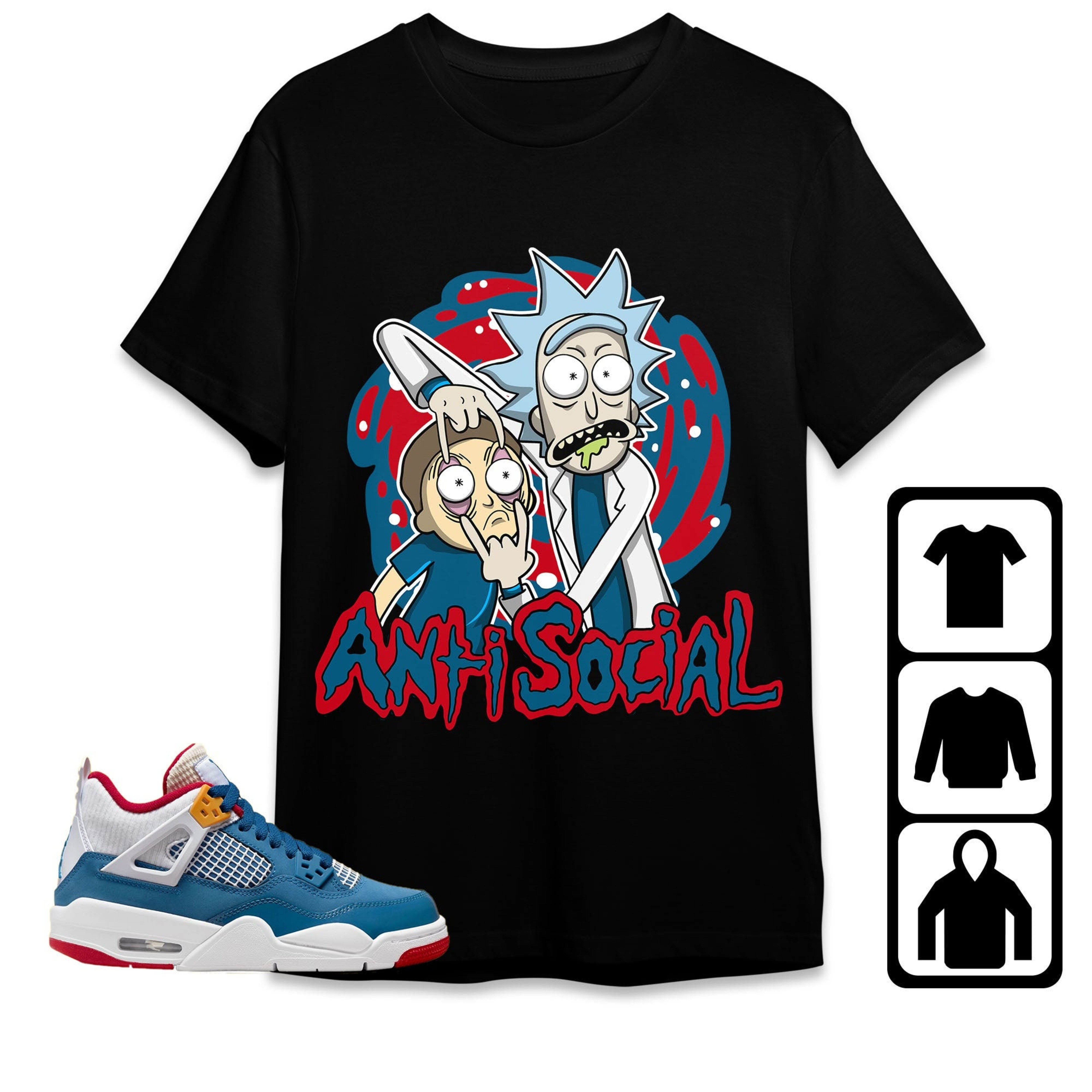 Jordan 4 Messy Room Unisex Shirt Rick Anti Social, Shirt To Match Sneaker
