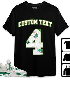 Jordan 4 SB Pine Green Unisex Shirt Number 4 CM4 Custom Text, Shirt To Match Sneaker