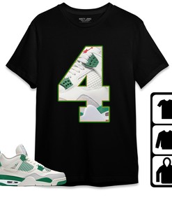 Jordan 4 SB Pine Green Unisex Shirt Number 4 CM4, Shirt To Match Sneaker