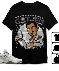 Jordan 4 SE Craft Photon Dust Unisex Shirt Got Em Martin, Shirt To Match Sneaker