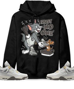 Jordan 4 SE Craft Photon Dust Unisex Sweatshirt, Hoodie Trust No One Cat And Mouse, Shirt To Match Sneaker