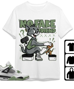 Jordan 4 Seafoam Oil Green Unisex Shirt Fake Friend Cat And Mouse, Shirt To Match Sneaker