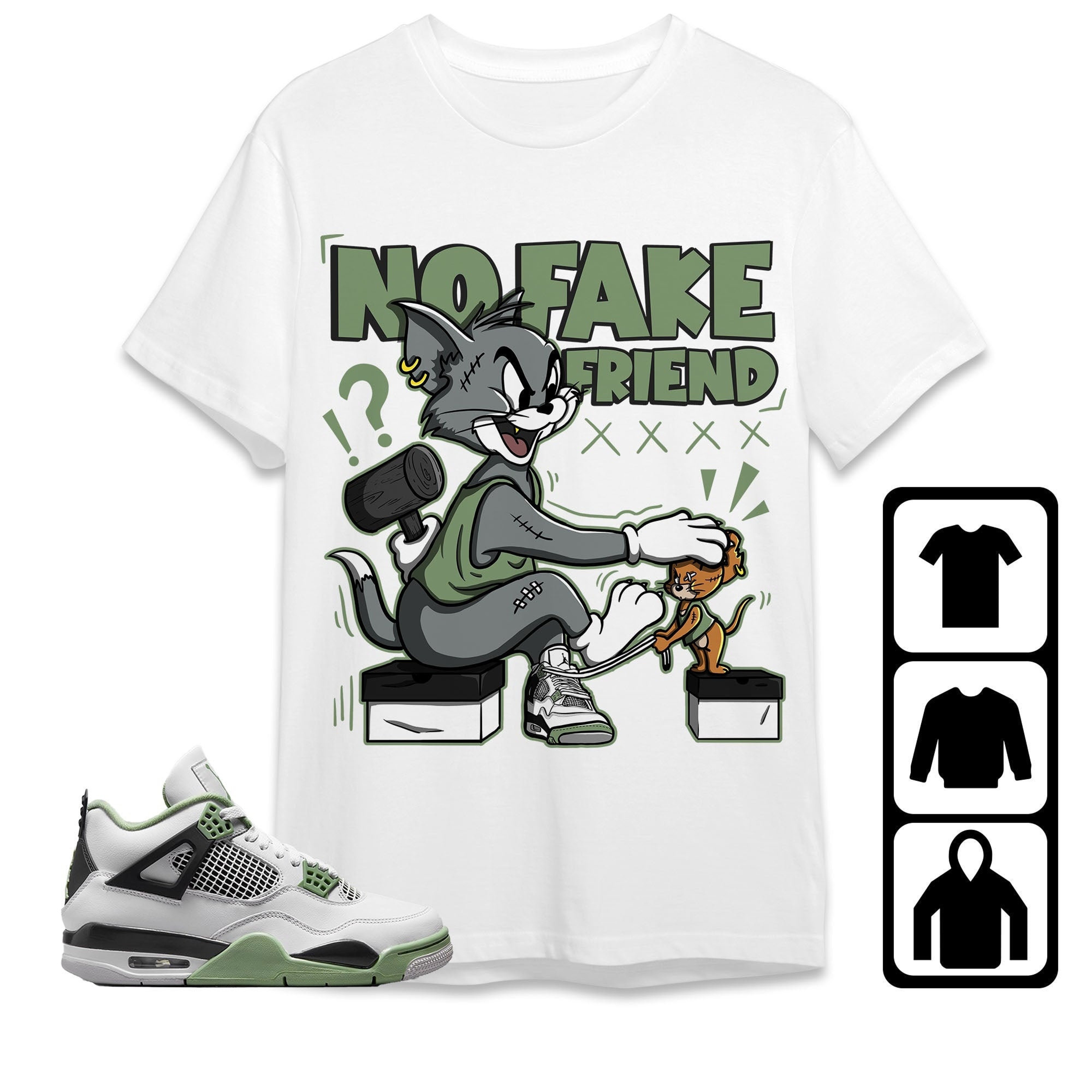 Jordan 4 Seafoam Oil Green Unisex Shirt Fake Friend Cat And Mouse, Shirt To Match Sneaker