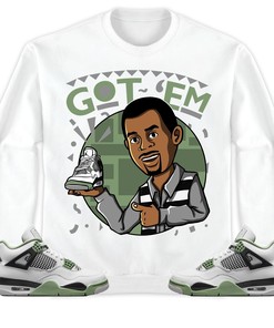 Jordan 4 Seafoam Oil Green Unisex Shirt Got Em Martin, Shirt To Match Sneaker