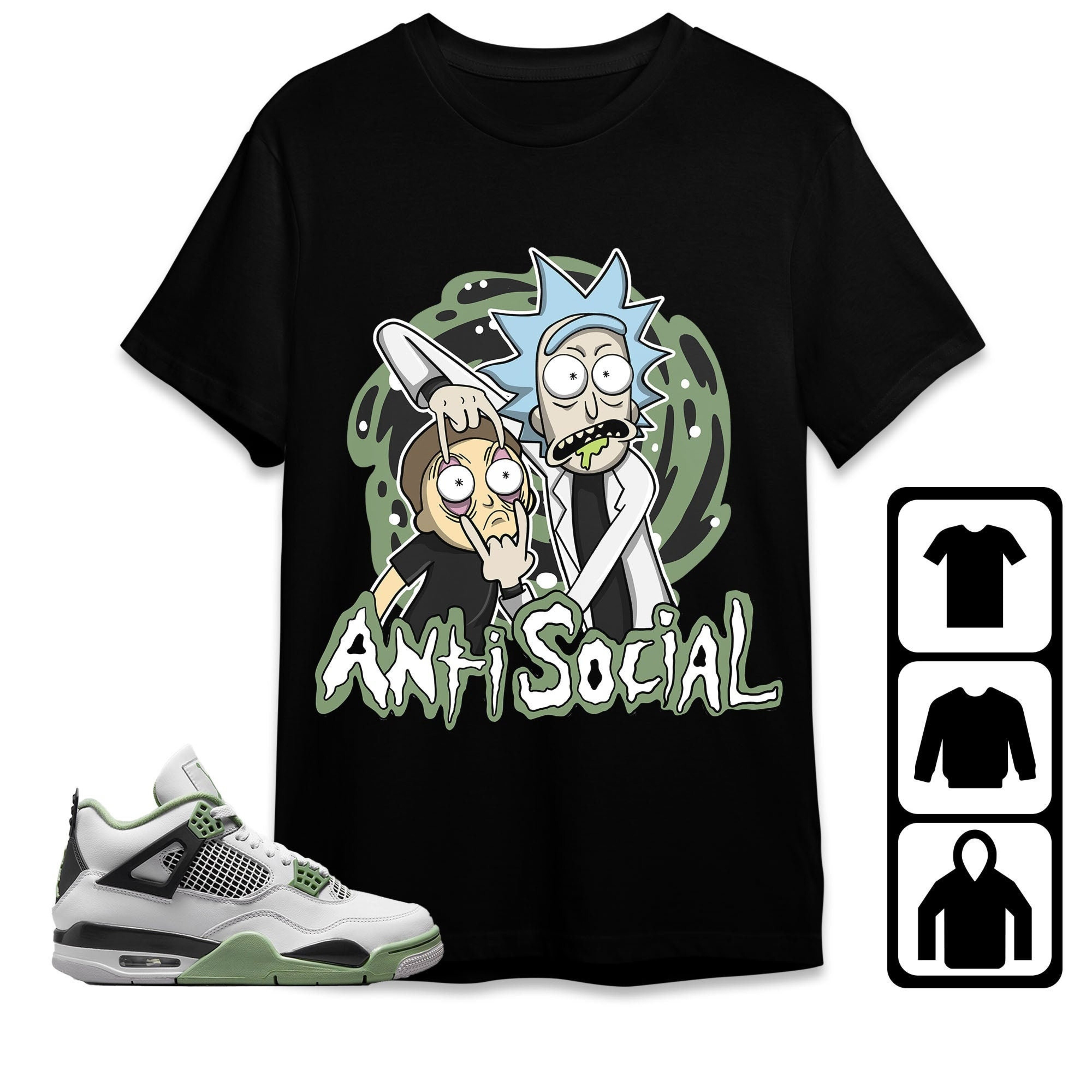 Jordan 4 Seafoam Oil Green Unisex Shirt Rick Anti Social, Shirt To Match Sneaker