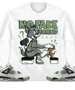 Jordan 4 Seafoam Oil Green Unisex Sweatshirt, Hoodie Fake Friend Cat And Mouse, Shirt To Match Sneaker