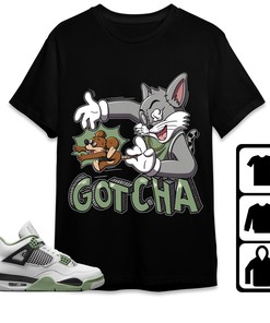 Jordan 4 Seafoam Oil Green Unisex T-Shirt, Sweatshirt, Hoodie, Gotcha Cat And Mouse, Shirt To Match Sneaker