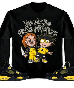 Jordan 4 Thunder Unisex Shirt Chuk No More Fake Friends, Shirt To Match Sneaker