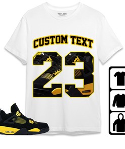 Jordan 4 Thunder Unisex Shirt Number 23 CM4 Custom Text, Shirt To Match Sneaker