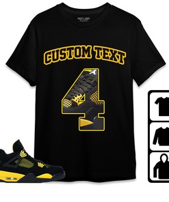 Jordan 4 Thunder Unisex Shirt Number 4 CM4 Custom Text, Shirt To Match Sneaker