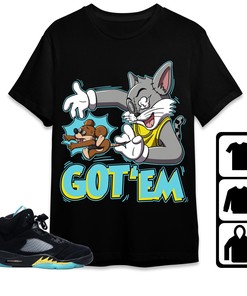 Jordan 5 Aqua Unisex Shirt Got Em Cat And Mouse, Shirt To Match Sneaker