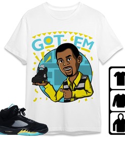 Jordan 5 Aqua Unisex Shirt Got Em Martin, Shirt To Match Sneaker