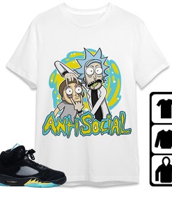 Jordan 5 Aqua Unisex Shirt Rick Anti Social, Shirt To Match Sneaker