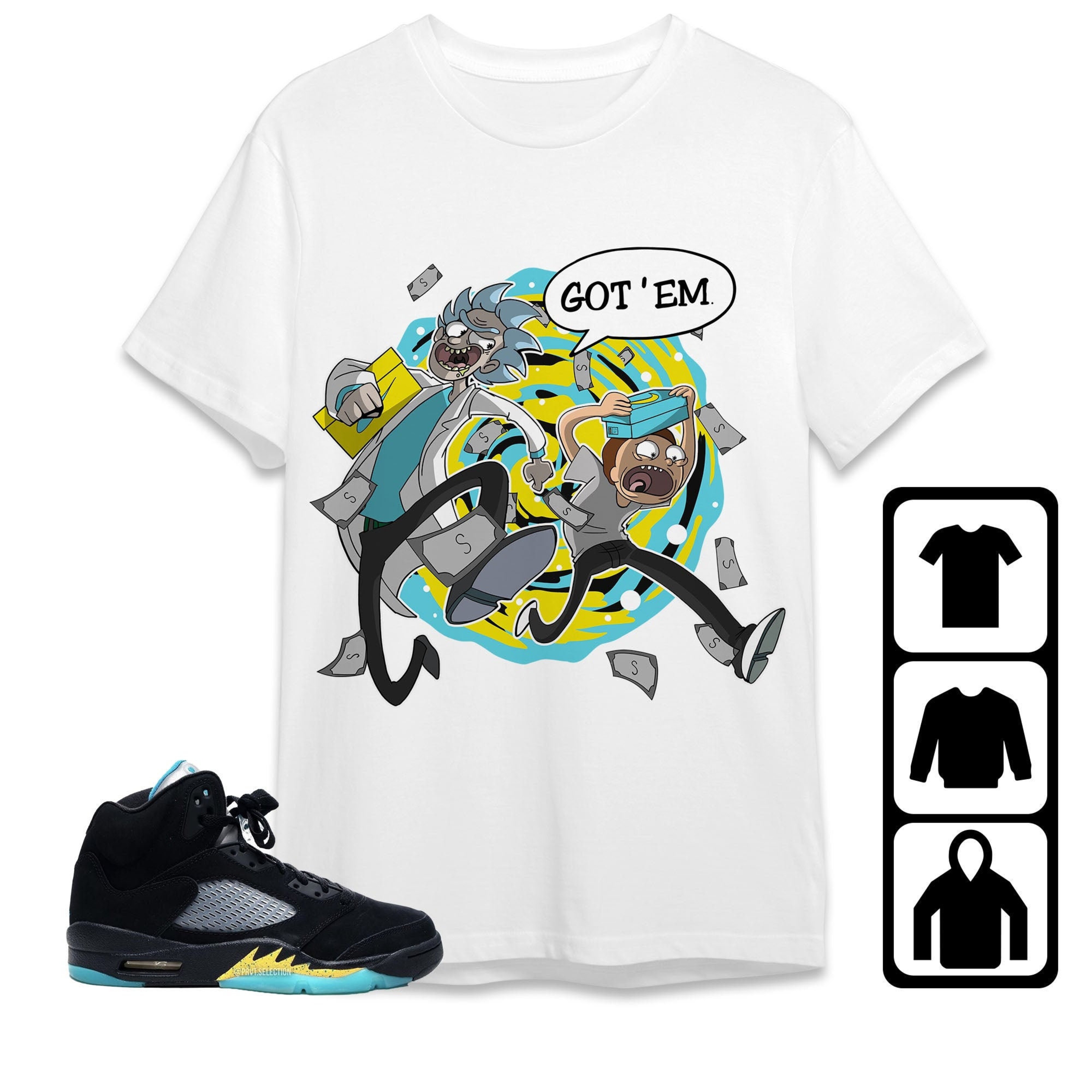 Jordan 5 Aqua Unisex Shirt Rick Got Em, Shirt To Match Sneaker