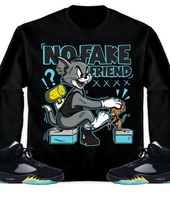 Jordan 5 Aqua Unisex Sweatshirt, Hoodie Fake Friend Cat And Mouse, Shirt To Match Sneaker