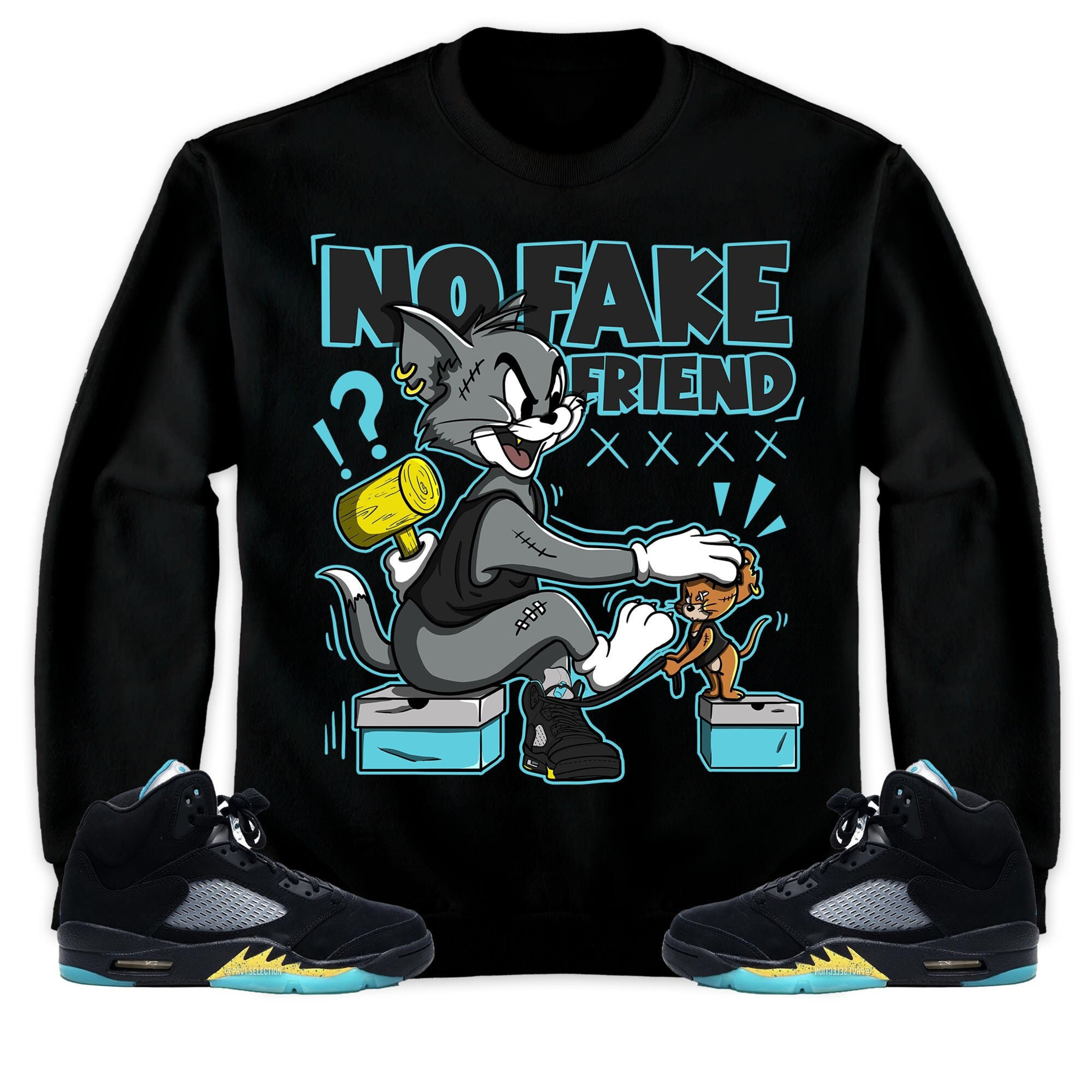 Jordan 5 Aqua Unisex Sweatshirt, Hoodie Fake Friend Cat And Mouse, Shirt To Match Sneaker