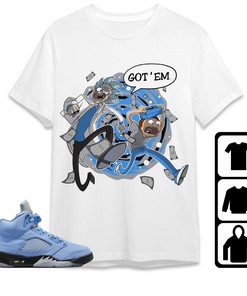 Jordan 5 University Blue Unisex Shirt Rick Got Em, Shirt To Match Sneaker